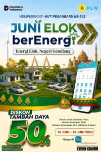 Sambut HUT Pekanbaru ke-242, PLN UID Riau dan Kepri Hadirkan Program Juni Elok BerEnergi
