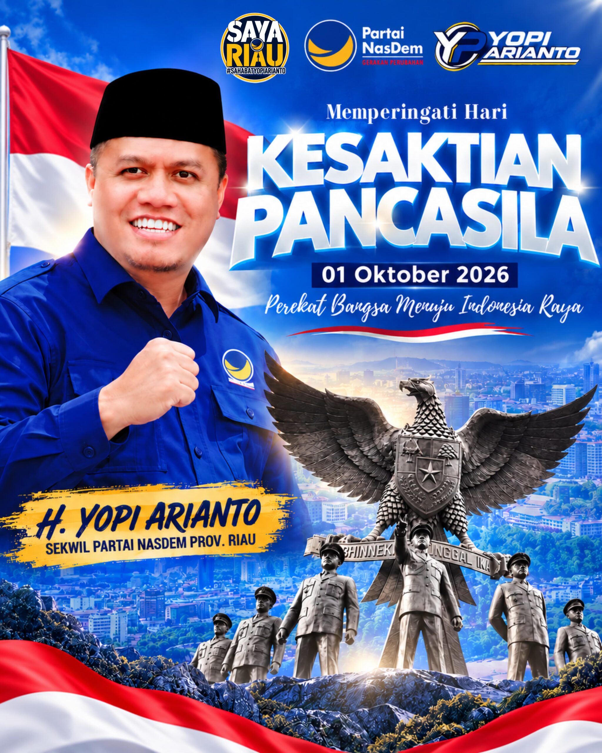 Sekwil Partai NasDem Riau H. Yopi Arianto Ucapkan Selamat Hari Kesaktian Pancasila 1 Oktober 2026
