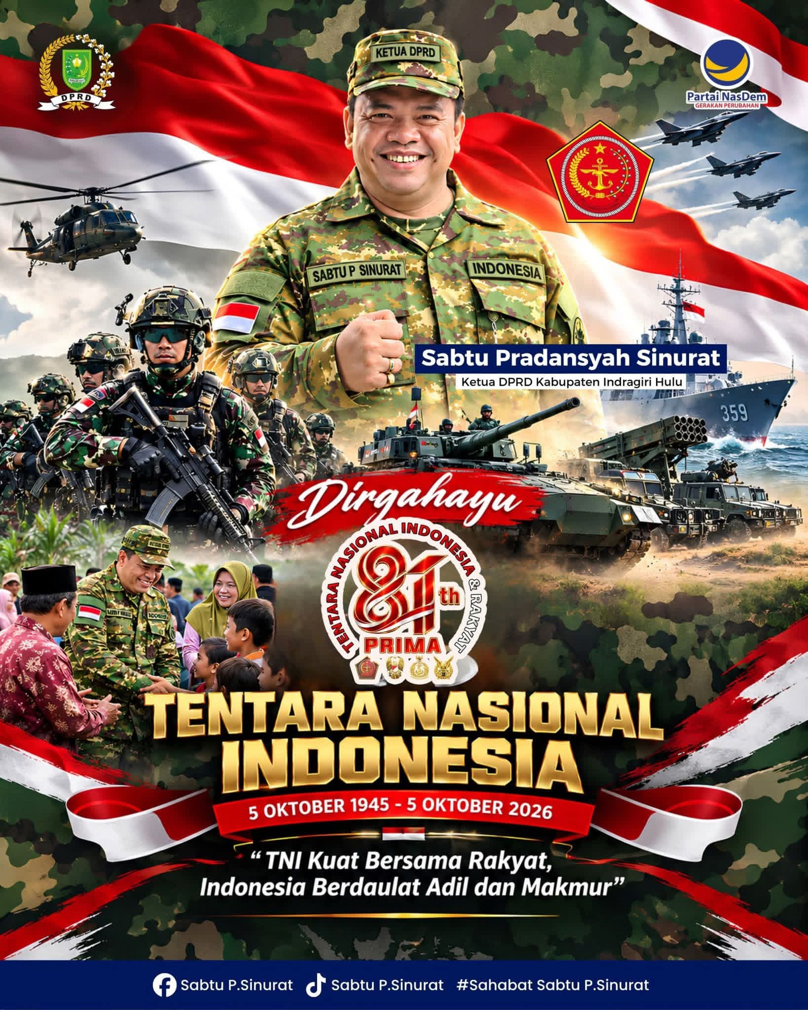 Ketua DPRD Inhu Sabtu Pradansyah Sinurat Ucapkan Dirgahayu TNI ke-81